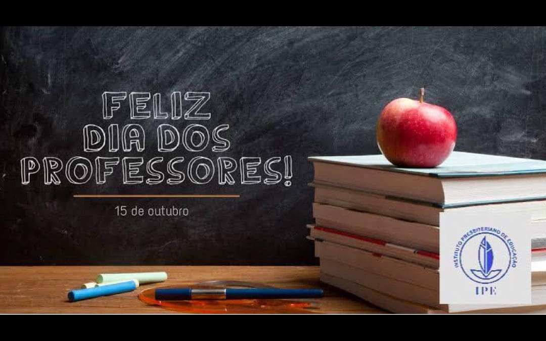 Feliz dia dos professores! – 2021